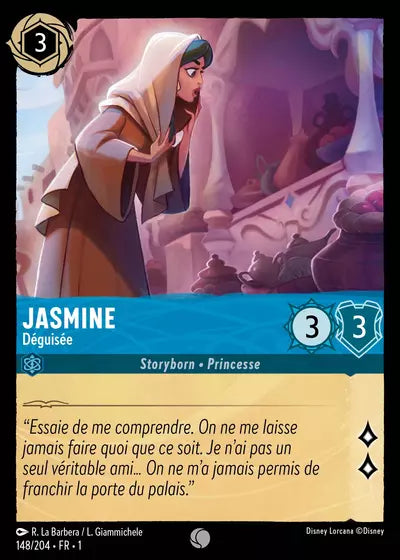 Carte Lorcana - Disney Jasmine, Déguisée 148/204 Chapitre 01 Premier Chapitre FC Neuf FR LorenZone