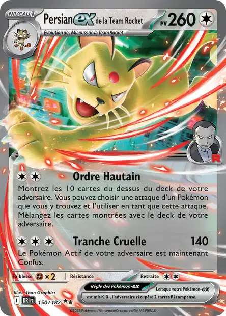 Carte Pokémon Persian EX de la Team Rocket 150/182 DRI Rivalités Destinées EV10 Neuf FR LorenZone