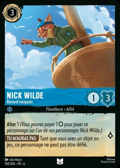 Carte Lorcana - Disney Nick Wilde, Renard narquois 150/204 Peu Commune  Chapitre 06 La Mer Azurite AZS Neuf FR LorenZone