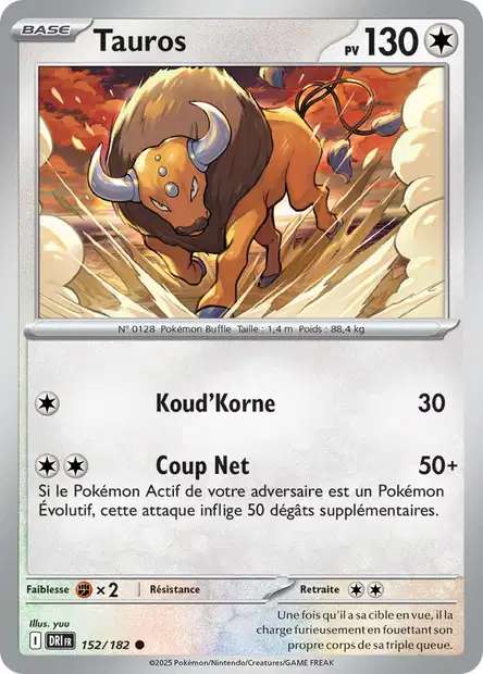 Carte Pokémon Tauros 152/182 DRI Rivalités Destinées EV10 Neuf FR LorenZone