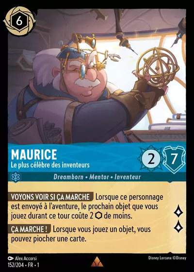 Carte Lorcana - Disney Maurice, Le plus célèbre des inventeurs 152/204 Chapitre 01 Premier Chapitre FC Neuf FR LorenZone