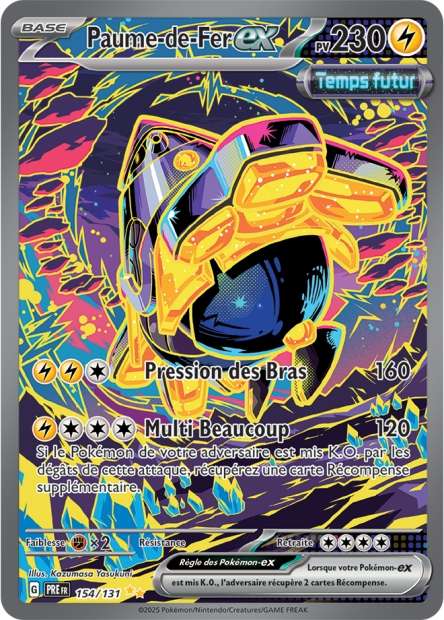Carte Pokémon Paume-de-Fer EX 154/131 Evolutions Prismatiques PRE EV8_5 Neuf FR LorenZone
