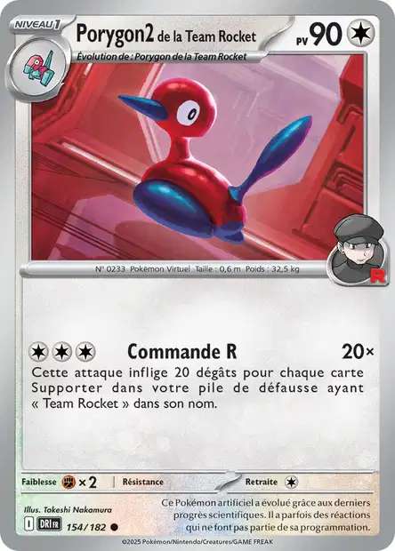 Carte Pokémon Porygon2 de la Team Rocket 154/182 DRI Rivalités Destinées EV10 Neuf FR LorenZone