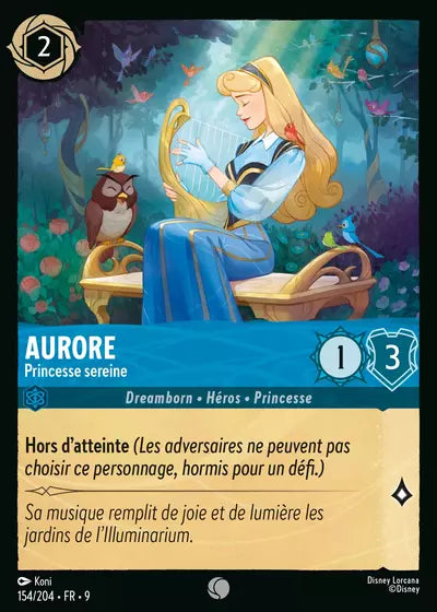 Carte Lorcana - Disney Aurore, Princesse sereine 154/204 Chapitre 09 Fabuleux FAB Neuf FR LorenZone