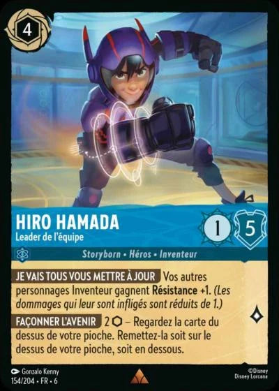 Carte Lorcana - Disney Hiro Hamada, Leader de l'équipe 154/204 Rare  Chapitre 06 La Mer Azurite AZS Neuf FR LorenZone