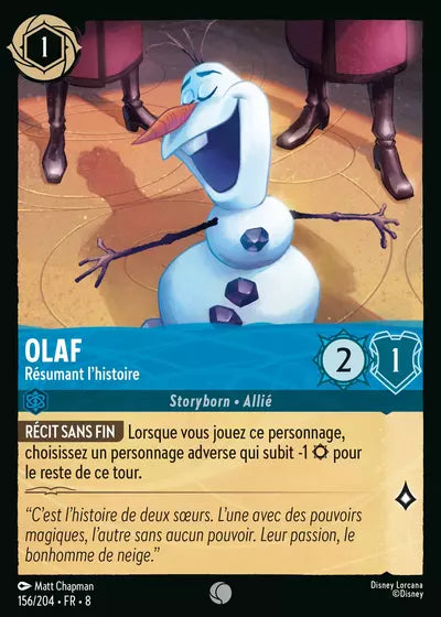 Carte Lorcana - Disney Olaf, Résumant l'histoire 156/204 Commune Matt Chapman Chapitre 08 Le Règne de Jafar ROJ Neuf FR LorenZone