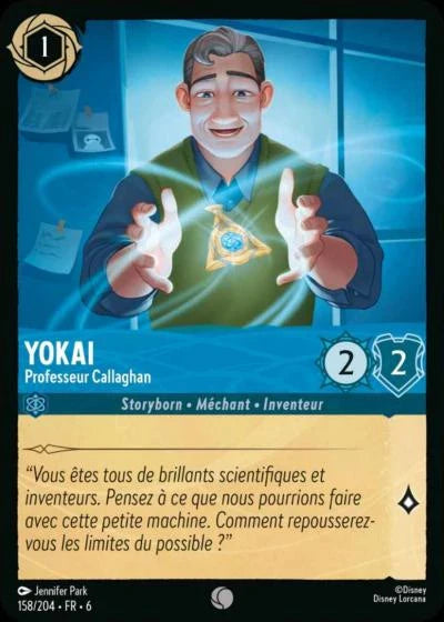 Carte Lorcana - Disney Yokai, Professeur Callaghan 158/204 Commune  Chapitre 06 La Mer Azurite AZS Neuf FR LorenZone