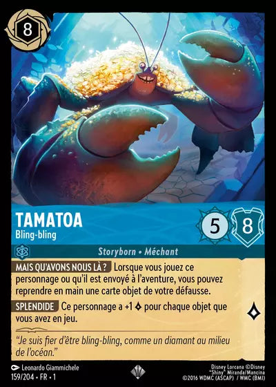 Carte Lorcana - Disney Tamatoa, Bling-Bling 159/204 Chapitre 01 Premier Chapitre FC Neuf FR LorenZone