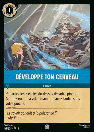 Carte Lorcana - Disney Développe ton Cerveau 163/204 Chapitre 09 Fabuleux FAB Neuf FR LorenZone