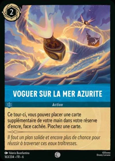 Carte Lorcana - Disney Voguer sur la mer Azurite 163/204 Commune  Chapitre 06 La Mer Azurite AZS Neuf FR LorenZone