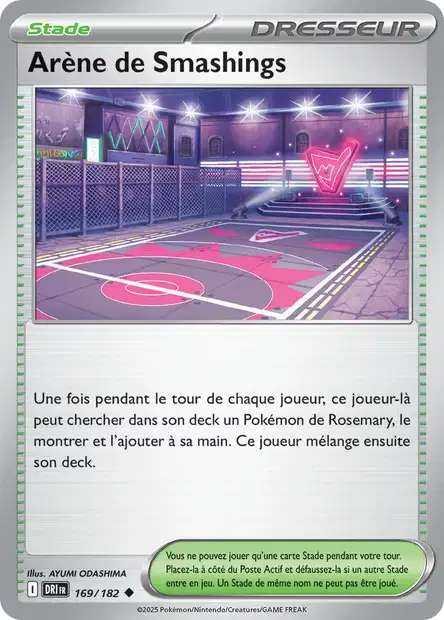 Carte Pokémon Arène de Smashings 169/182 DRI Rivalités Destinées EV10 Neuf FR LorenZone