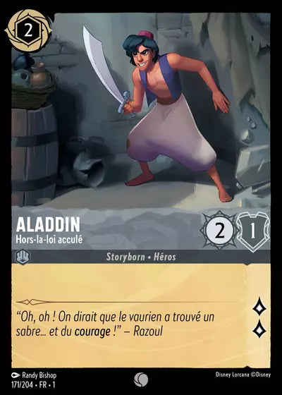 Carte Lorcana - Disney Aladdin, Hors-la-loi acculé 171/204 Chapitre 01 Premier Chapitre FC Neuf FR LorenZone