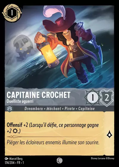 Carte Lorcana - Disney Capitaine Crochet, Duelliste aguerri 174/204 Chapitre 01 Premier Chapitre FC Neuf FR LorenZone