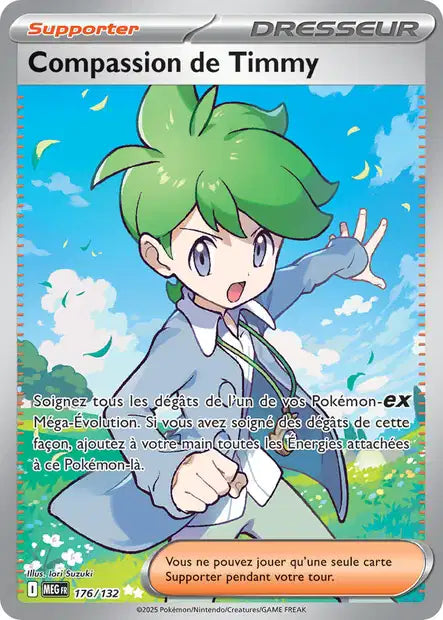 Carte Pokémon Compassion de Timmy 176/132 MEG Méga-Évolution ME01 Neuf FR LorenZone