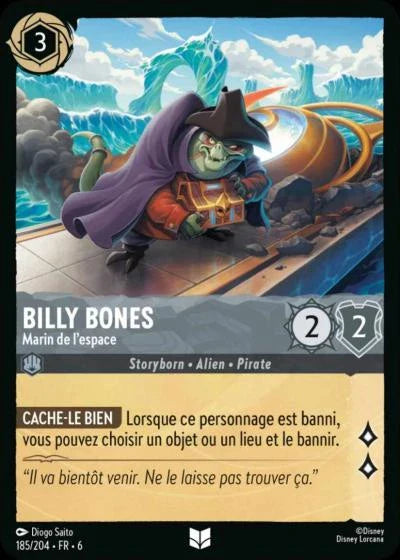 Carte Lorcana - Disney Billy Bones, Marin de l'espace 185/204 Peu Commune  Chapitre 06 La Mer Azurite AZS Neuf FR LorenZone