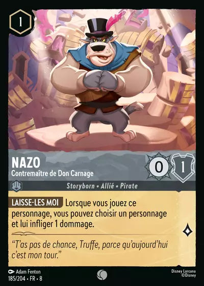 Carte Lorcana - Disney Nazo, Contremaître de Don Carnage 185/204 Commune Adam Fenton Chapitre 08 Le Règne de Jafar ROJ Neuf FR LorenZone