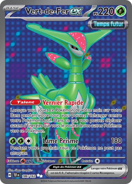 Carte Pokémon Vert-de-Fer EX 186/162 TEF Forces Temporelles EV05 Neuf FR LorenZone