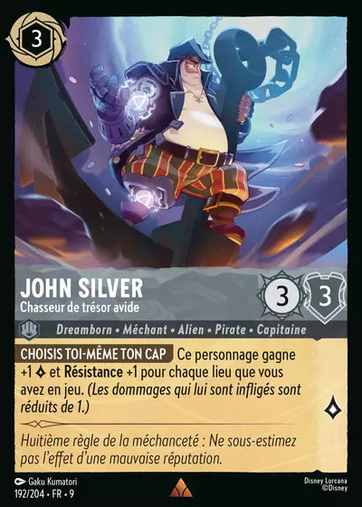Carte Lorcana - Disney John Silver, Chasseur de trésor avide 192/204 Chapitre 09 Fabuleux FAB Neuf FR LorenZone