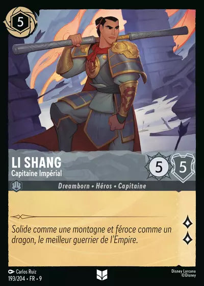 Carte Lorcana - Disney Li Shang, Capitaine Impérial 193/204 Chapitre 09 Fabuleux FAB Neuf FR LorenZone