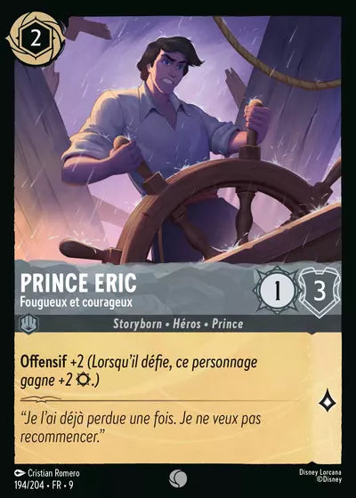 Carte Lorcana - Disney Prince Eric, Fougueux et courageux 194/204 Chapitre 09 Fabuleux FAB Neuf FR LorenZone