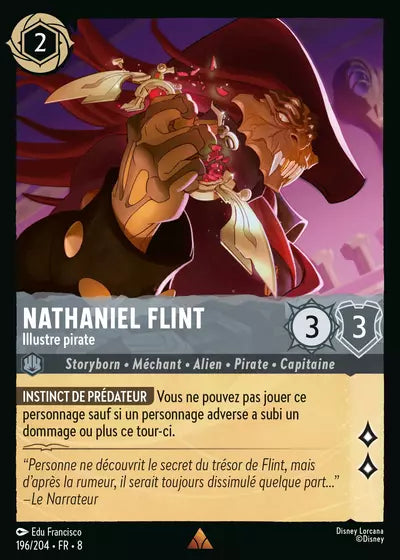 Carte Lorcana - Disney Nathaniel Flint, Illustre pirate 196/204 Rare Edu Francisco Chapitre 08 Le Règne de Jafar ROJ Neuf FR LorenZone