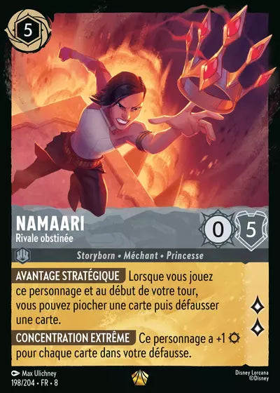 Carte Lorcana - Disney Namaari, Rivale obstinée 198/204 Légendaire Max Ulichney Chapitre 08 Le Règne de Jafar ROJ Neuf FR LorenZone