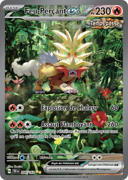 Carte Pokémon Feu-Perçant EX 204/162 TEF Forces Temporelles EV05 Neuf FR LorenZone