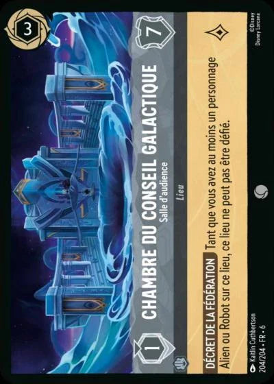 Carte Lorcana - Disney Chambre du conseil galactique, Salle d'audience 204/204 Commune  Chapitre 06 La Mer Azurite AZS Neuf FR LorenZone