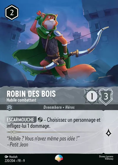 Carte Lorcana - Disney Robin des Bois, Habile combattant 220/204 Chapitre 09 Fabuleux FAB Neuf FR LorenZone