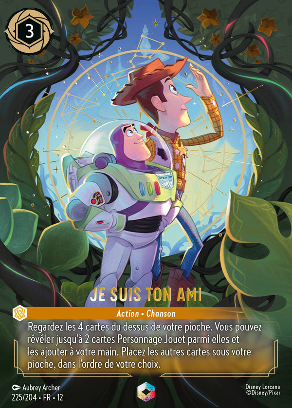 Carte Lorcana 225/204 Je suis ton ami | LorenZone
