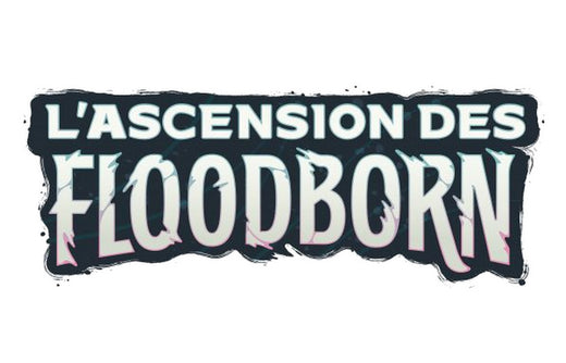 Chapitre 02 - L'Ascension Des Floodborn