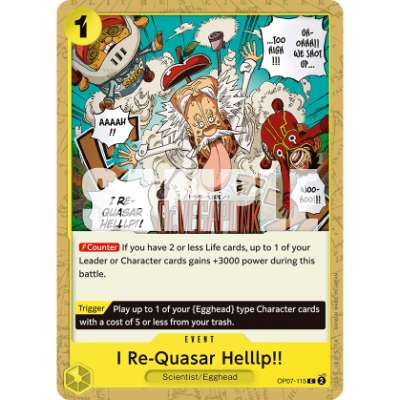 Carte One Piece I Re-Quasar Helllp!! OP07-115 C 500 Years In The Future Neuf EN LorenZone