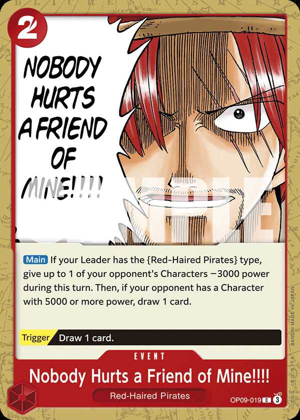 Carte One Piece Nobody Hurts a Friend of Mine!!!! OP09-019 C Emperors In The New World Neuf EN LorenZone