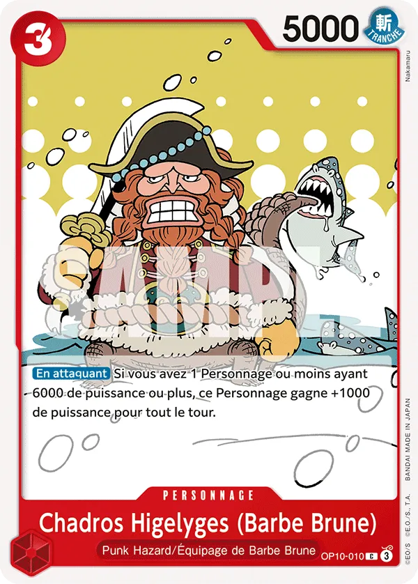 Carte One Piece Chadros Higelyges (Barbe Brune) - FR OP10-010 C Sang Royal Neuf FR LorenZone