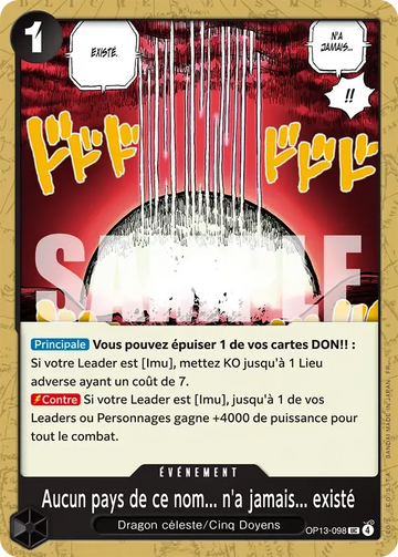 Carte One Piece Aucun pays de ce nom... n'a jamais... existé OP13-098 - Successeurs