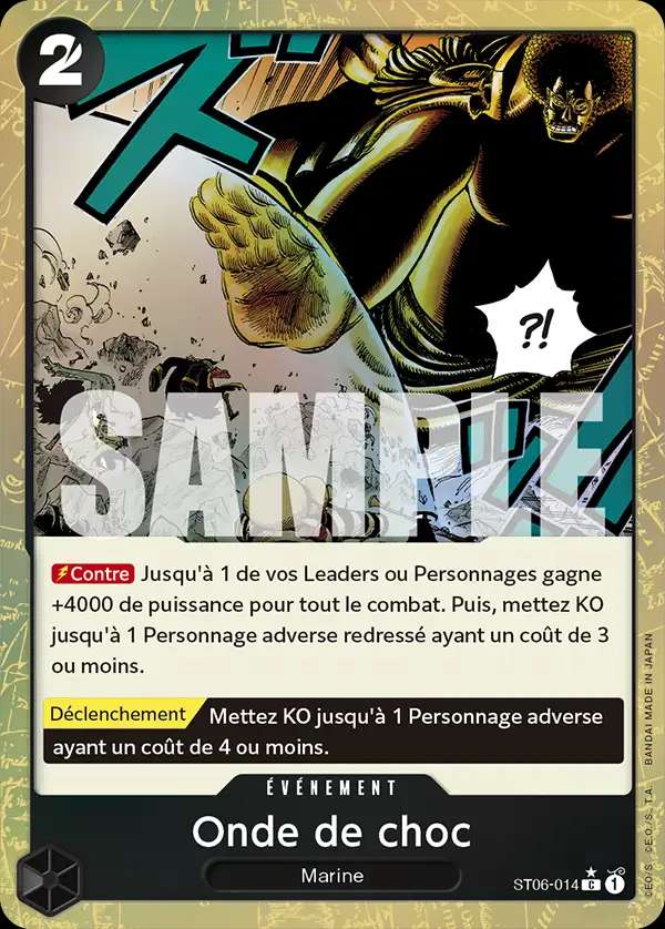 Carte One Piece Onde de choc V3 ST06-014 C The Best Neuf FR LorenZone