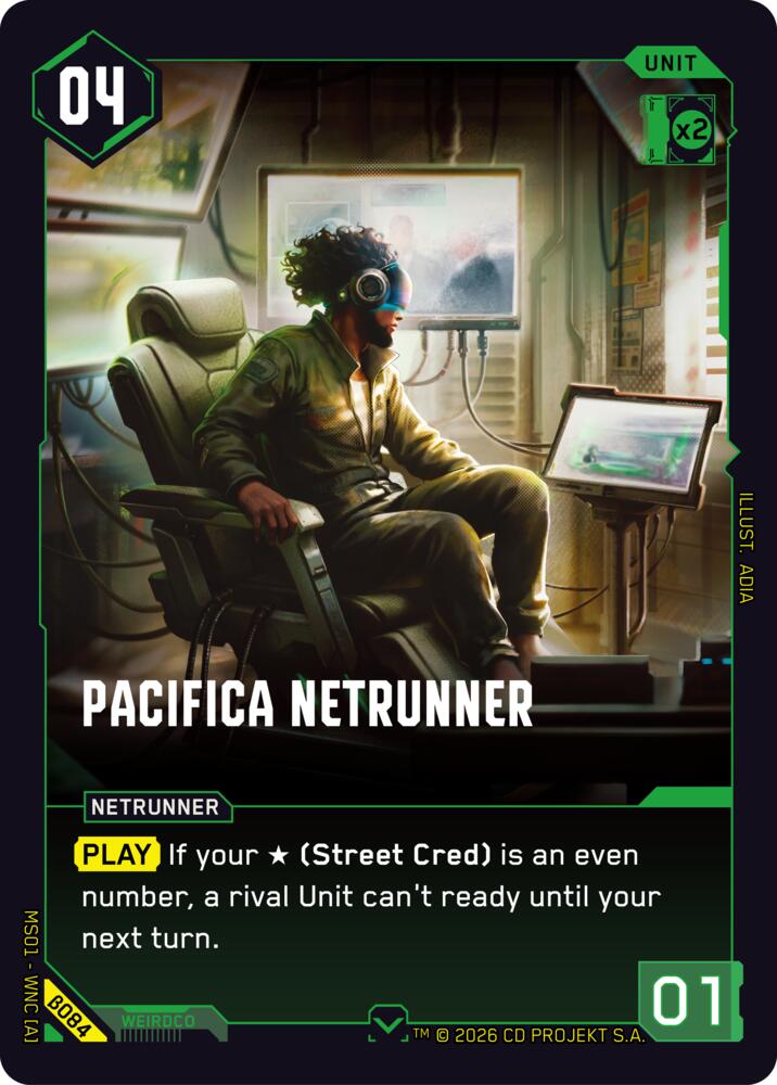 Carte Cyberpunk TCG Pacifica Netrunner β084 - Welcome to Night City Beta | LorenZone