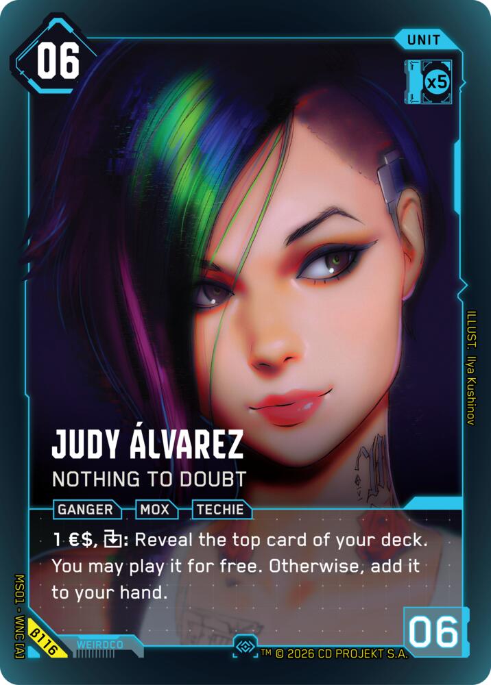 Carte Cyberpunk TCG Judy Alvarez - Nothing to Doubt β116 - Welcome to Night City Beta | LorenZone