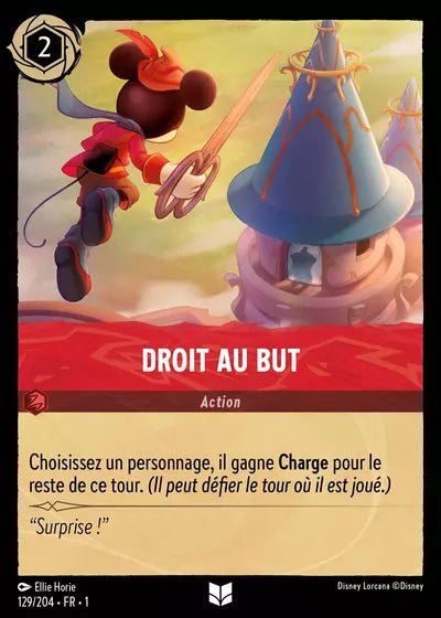 Carte Lorcana 129/204 Droit au but | LorenZone