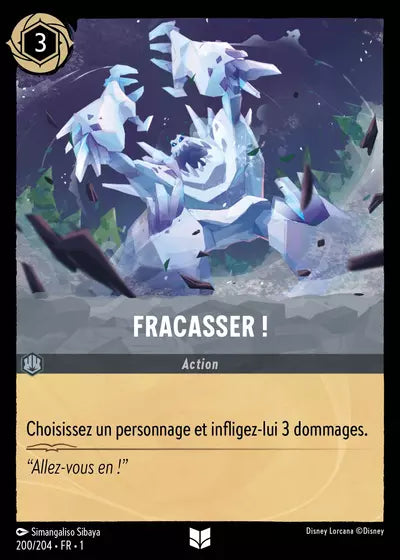 Carte Lorcana 200/204 Fracasser ! | LorenZone