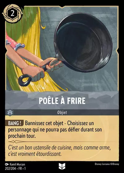 Carte Lorcana 202/204 Poêle à frire | LorenZone