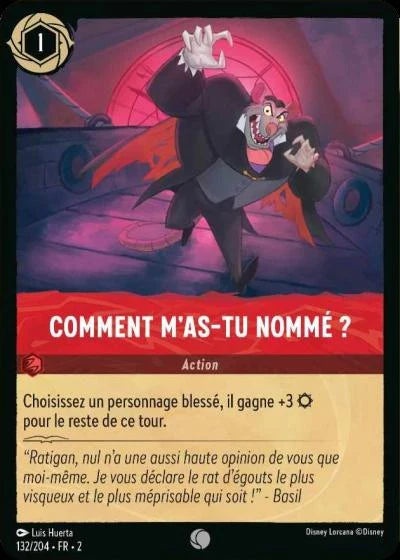 Carte Lorcana 132/204 Comment m'as-tu nommé ? Foil | LorenZone