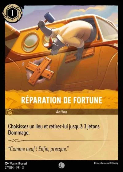 Carte Lorcana 027/204 Réparation de fortune Foil | LorenZone