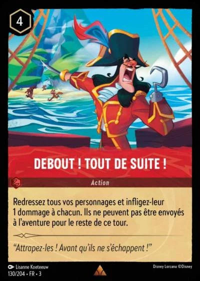 Carte Lorcana 130/204 Debout ! Tout de suite ! Foil | LorenZone