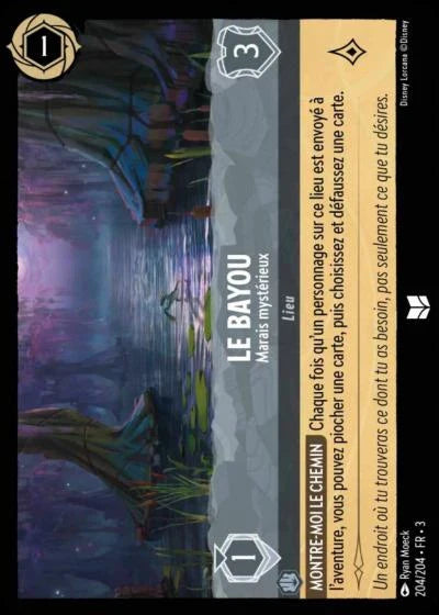Carte Lorcana 204/204 Le bayou Foil | LorenZone
