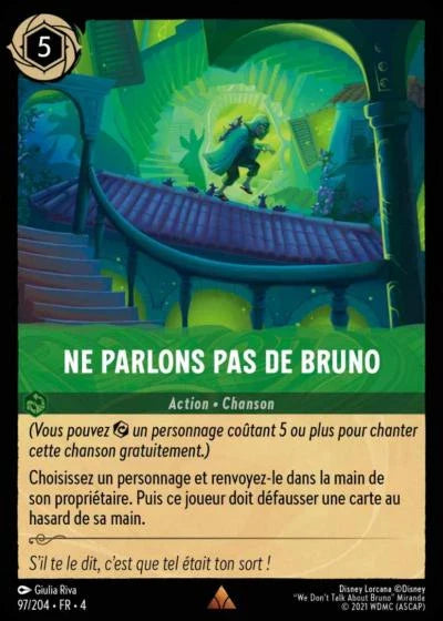 Carte Lorcana 097/204 Ne parlons pas de Bruno Foil | LorenZone