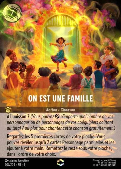 Carte Lorcana 207/204 On est une Famille Enchantée | LorenZone