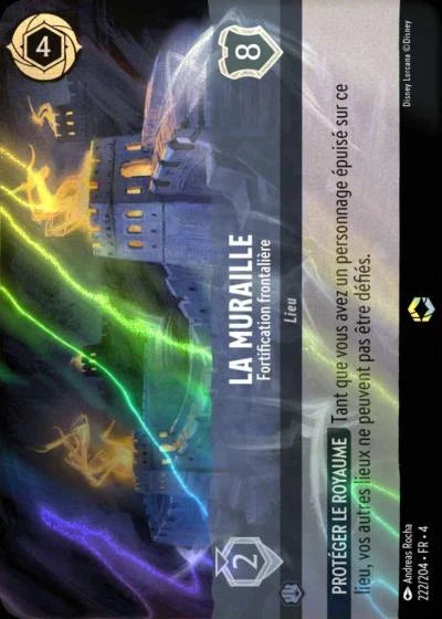 Carte Lorcana 222/204 La Muraille Enchantée | LorenZone