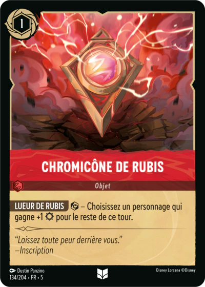 Carte Lorcana 134/204 Chromicône de Rubis Foil | LorenZone