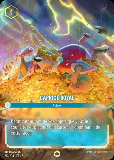 Carte Lorcana 219/204 Caprice royal Enchantée | LorenZone